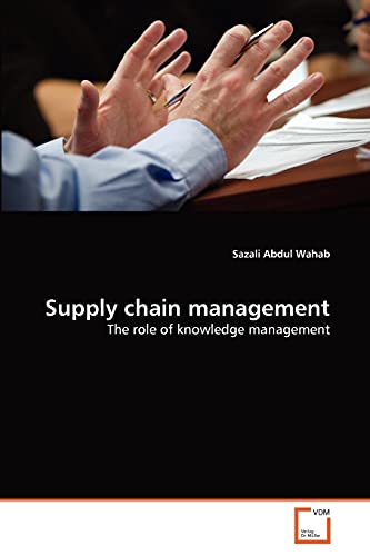 9783639377163: Supply chain management
