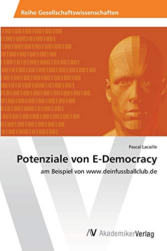 Stock image for Potenziale von E-Democracy for sale by Chiron Media