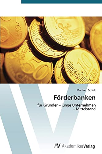 Stock image for Frderbanken: fr Grnder ? junge Unternehmen ? Mittelstand for sale by medimops