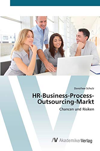 Stock image for HR-Business-Process-Outsourcing-Markt: Chancen und Risiken (German Edition) for sale by Lucky's Textbooks