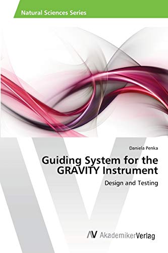 Stock image for Guiding System for the GRAVITY Instrument for sale by Chiron Media