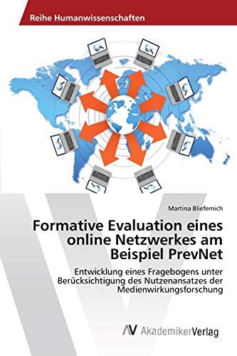 Beispielbild fr Formative Evaluation eines online Netzwerkes am Beispiel PrevNet zum Verkauf von Chiron Media