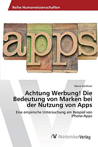 Beispielbild fr Achtung Werbung! Die Bedeutung von Marken bei der Nutzung von Apps zum Verkauf von Chiron Media