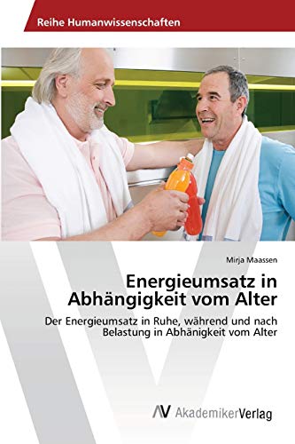 Stock image for Energieumsatz in Abhangigkeit vom Alter for sale by Chiron Media