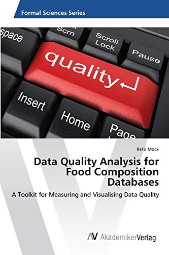 Beispielbild fr Data Quality Analysis for Food Composition Databases zum Verkauf von Chiron Media