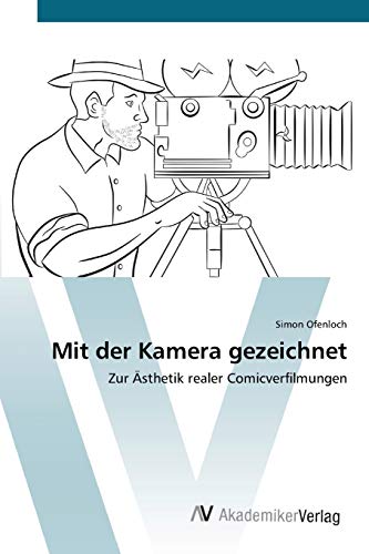 Mit der Kamera gezeichnet - Simon Ofenloch