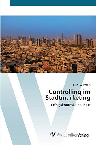 9783639401141: Controlling im Stadtmarketing: Erfolgskontrolle bei BIDs