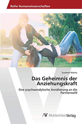 Stock image for Das Geheimnis der Anziehungskraft for sale by Chiron Media