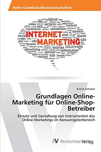 Beispielbild fr Grundlagen Online-Marketing fur Online-Shop-Betreiber zum Verkauf von Chiron Media