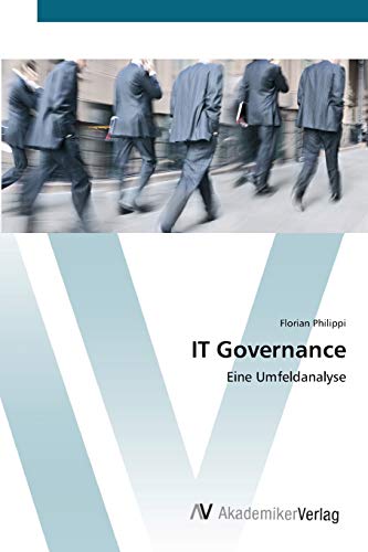 9783639413632: IT Governance: Eine Umfeldanalyse