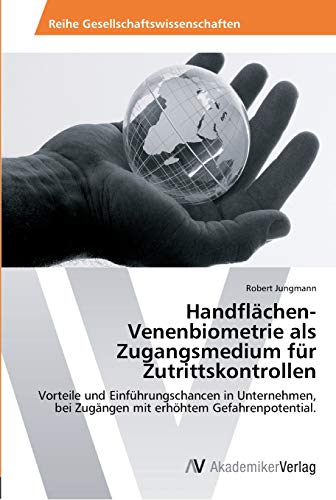 Handflächen-Venenbiometrie als Zugangsmedium für Zutrittskontrollen