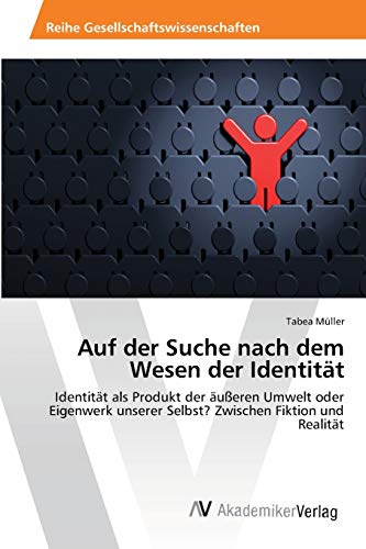 Stock image for Auf der Suche nach dem Wesen der Identitat for sale by Chiron Media