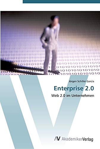 Stock image for Enterprise 2.0: Web 2.0 im Unternehmen (German Edition) for sale by Lucky's Textbooks