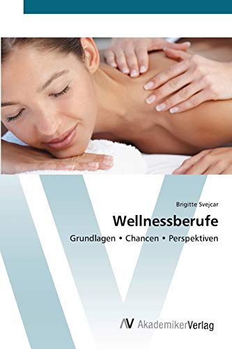 Stock image for Wellnessberufe for sale by Chiron Media