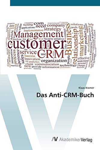 Stock image for Das Anti-CRM-Buch for sale by Ria Christie Collections