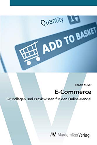 9783639447262: E-Commerce: Grundlagen und Praxiswissen fr den Online-Handel