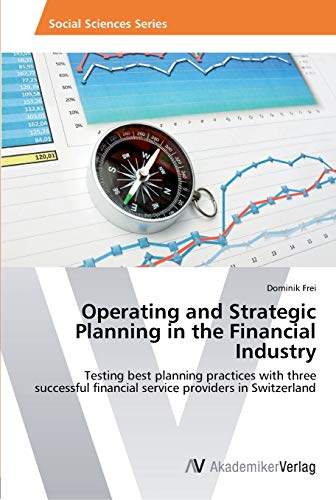 Imagen de archivo de Operating and Strategic Planning in the Financial Industry a la venta por Chiron Media