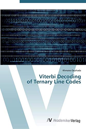 Imagen de archivo de Viterbi Decoding of Ternary Line Codes a la venta por Book Dispensary