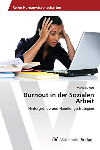 Beispielbild fr Burnout in der Sozialen Arbeit zum Verkauf von Blackwell's