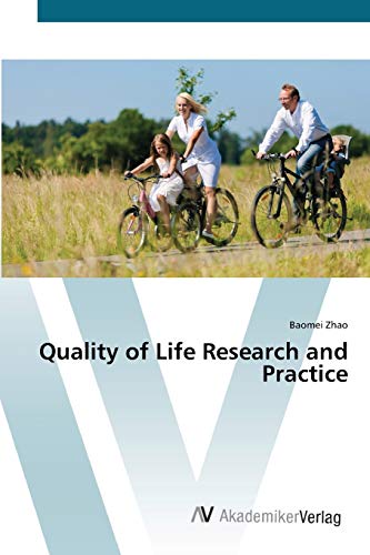 9783639454765: Quality of Life Research and Practice