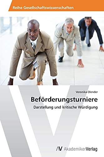 9783639456578: Befrderungsturniere: Darstellung und kritische Wrdigung