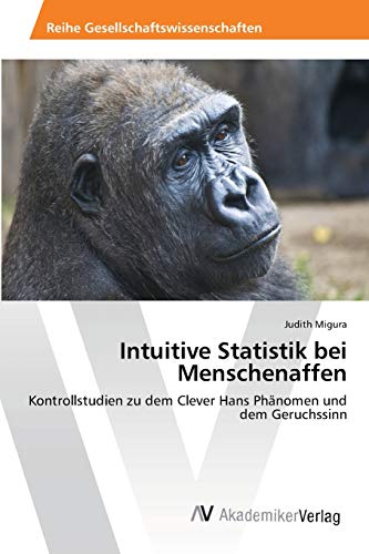 Stock image for Intuitive Statistik bei Menschenaffen for sale by Chiron Media