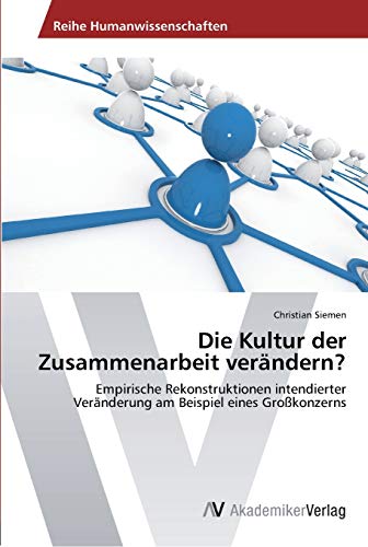 Die Kultur der Zusammenarbeit verÃ¤ndern? - Christian Siemen