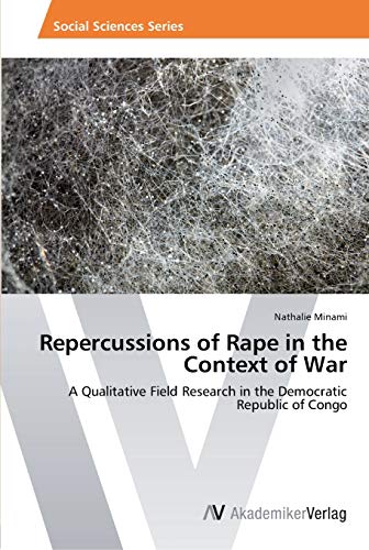 Stock image for Repercussions of Rape in the Context of War for sale by Chiron Media