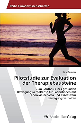 Imagen de archivo de Pilotstudie Zur Evaluation Der Therapiebausteine a la venta por Chiron Media
