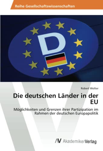 Imagen de archivo de Die deutschen Lander in der EU a la venta por Chiron Media