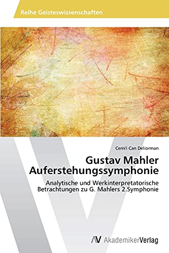 Gustav Mahler Auferstehungssymphonie - Cemi'i Can Deliorman