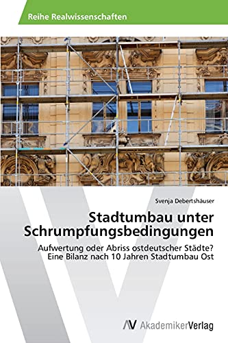 Stock image for Stadtumbau unter Schrumpfungsbedingungen for sale by Chiron Media