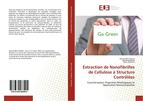 9783639483994: Extraction de Nanofibrilles de Cellulose  Structure Contrles: Caractrisation, Proprits Rhologiques et Application Nanocomposites: ... Rheologiques et application Nanocomposites