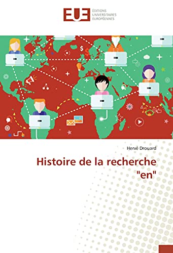 9783639484526: Histoire de la recherche "en" (OMN.UNIV.EUROP.)