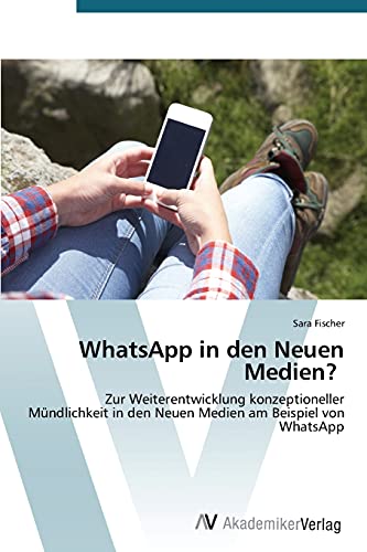 Imagen de archivo de WhatsApp in den Neuen Medien? a la venta por medimops