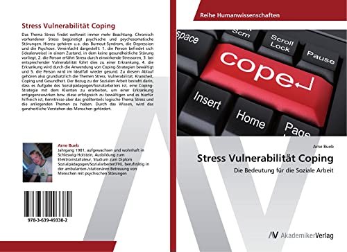 9783639493382: Stress Vulnerabilitt Coping: Die Bedeutung fr die Soziale Arbeit (German Edition)