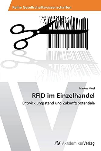 9783639499544: RFID im Einzelhandel: Entwicklungsstand und Zukunftspotentiale