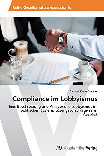 Imagen de archivo de Compliance im Lobbyismus a la venta por Chiron Media