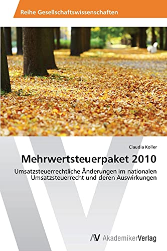 Stock image for Mehrwertsteuerpaket 2010 for sale by Ria Christie Collections