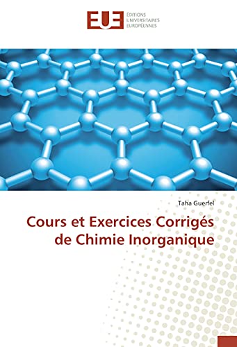 Stock image for Cours et Exercices Corrig s de Chimie Inorganique for sale by WorldofBooks