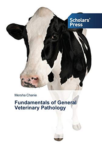 Stock image for Fundamentals of General Veterinary Pathology for sale by Lucky's Textbooks