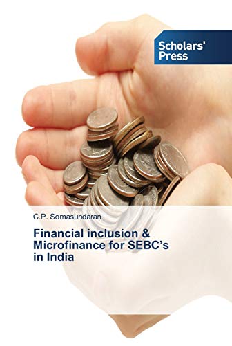 Imagen de archivo de Financial inclusion & Microfinance for SEBC?s in India a la venta por Lucky's Textbooks