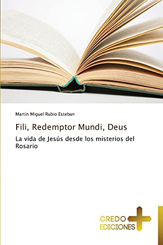 Stock image for Fili, Redemptor Mundi, Deus for sale by Chiron Media