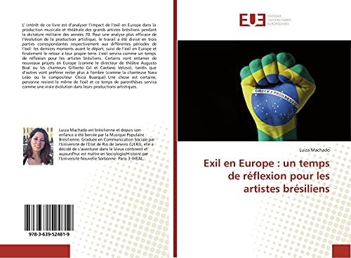 9783639524819: Exil en Europe : un temps de rflexion pour les artistes brsiliens (French Edition)