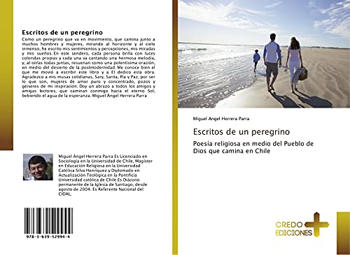 9783639529944: Escritos de un peregrino: Poesa religiosa en medio del Pueblo de Dios que camina en Chile