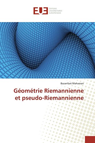 Imagen de archivo de Gomtrie Riemannienne et pseudo-Riemannienne (French Edition) a la venta por GF Books, Inc.