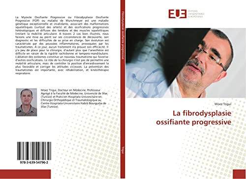 9783639547962: La fibrodysplasie ossifiante progressive