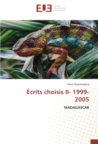 9783639549133: crits choisis II- 1999- 2005: MADAGASCAR