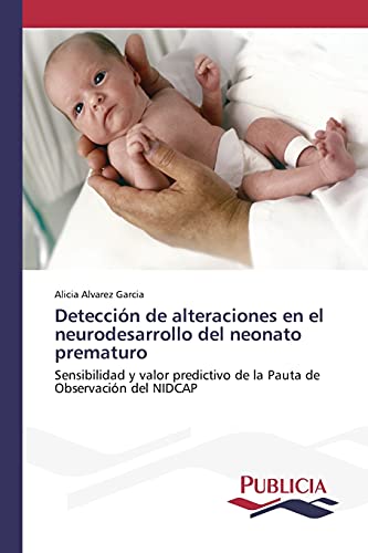 Imagen de archivo de Deteccion de alteraciones en el neurodesarrollo del neonato prematuro a la venta por Chiron Media