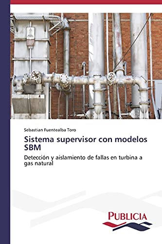 Imagen de archivo de Sistema supervisor con modelos SBM a la venta por Chiron Media